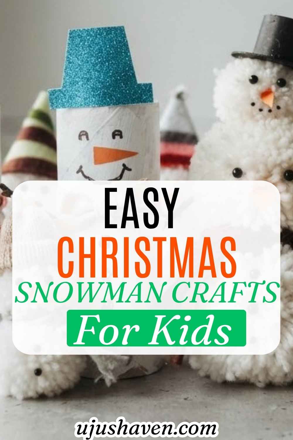 Why-Snowman-Crafts-Make-Such-a-Sweet-Christmas-Activity-for-Kids